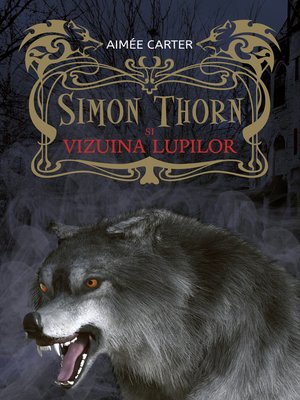 cover image of Simon Thorn și vizuina lupilor